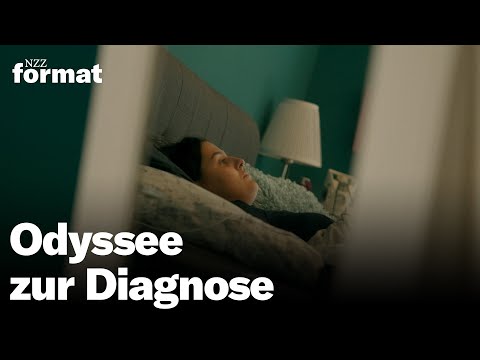 Wenn niemand sagen kann, was du hast – die Suche nach einer Diagnose | Doku NZZ Format
