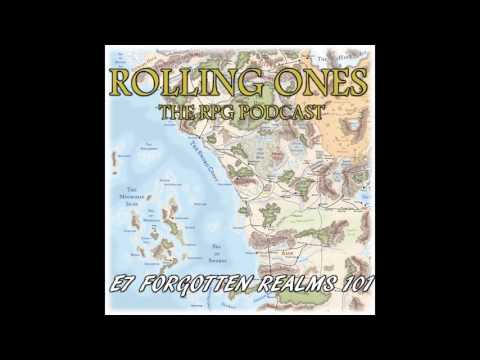 Rolling Ones: Forgotten Realms 101