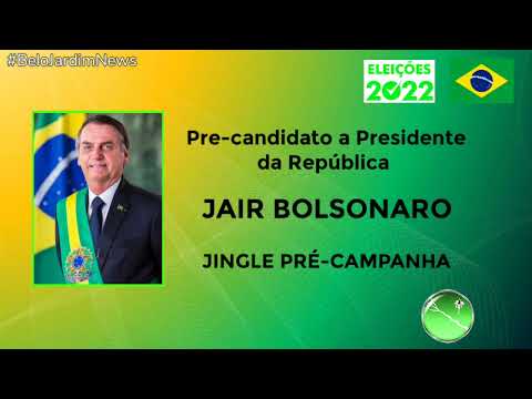 Jingle "3" Jair Bolsonaro 2022 - Obrigado, Meu Presidente - Jingle Pré-campanha