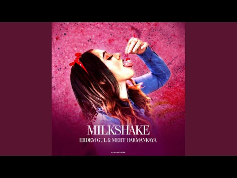 Milkshake (Original Mix)