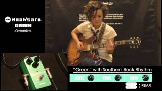 Video thumbnail for Noah'sark Green Overdrive Demo by Junko Sugawara by NoahsarkonTube
