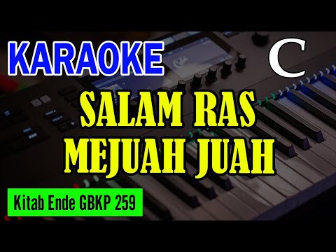 KEE GBKP NO. 259 - SALAM RAS MEJUAH JUAH