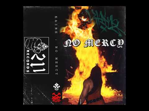 LIL KAINE - NO MERCY [Full Tape]