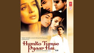 HUMKO TUMSE PYAAR HAI - YouTube