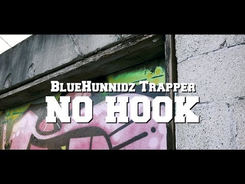 BlueHunnidz Trapper - No Hook (Music Video) shot by @moneylonger513