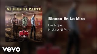 Blanco En La Mira Music Video