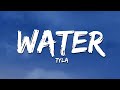 Tyla Water Lyrics