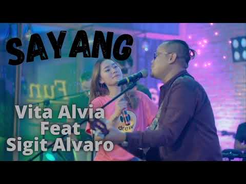 Vita Alvia Featuring Sigit Alvaro - Sayang