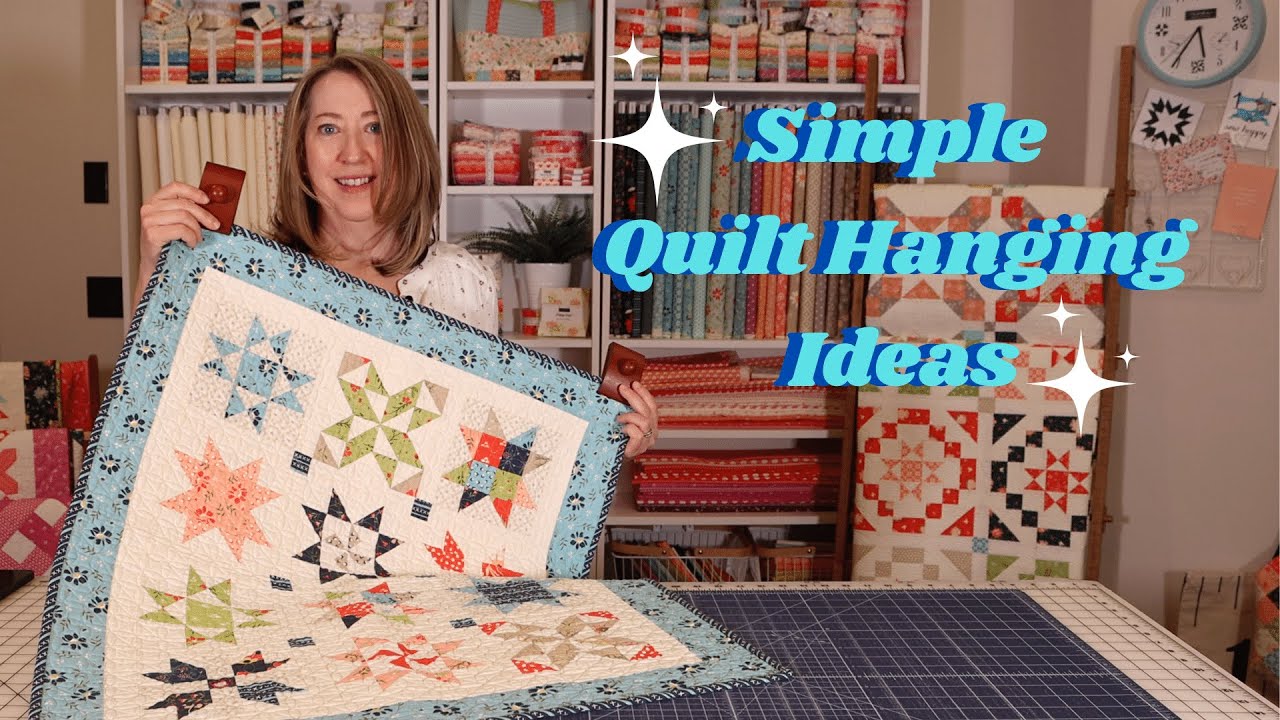 Simple Quilt Hanging Ideas