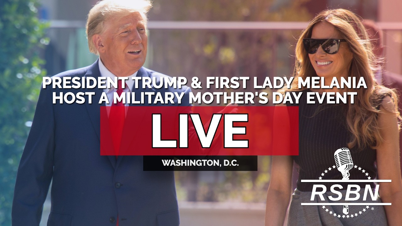 LIVE: President Trump and First Lady Melania Host a Military Mother's Day Event - 05/06/26