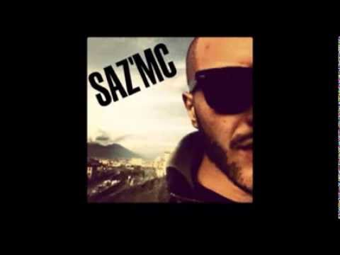 Saz''MC - 3 reg-L e strad(RAP NAPOLETANO)
