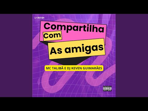 Compartilha Com as Amigas