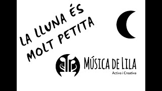 La lluna és molt petita