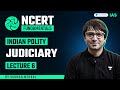 Class 11th Political Science NCERT Chapter 6 Judiciary By Sarmad Mehraj Indian Constitution