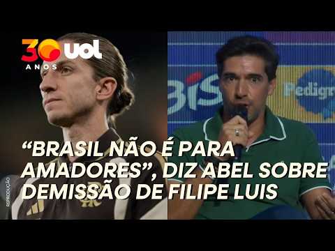 Abel speaks about Filipe Luis's dismissal from Flamengo: 'Brazil is not for amateurs'