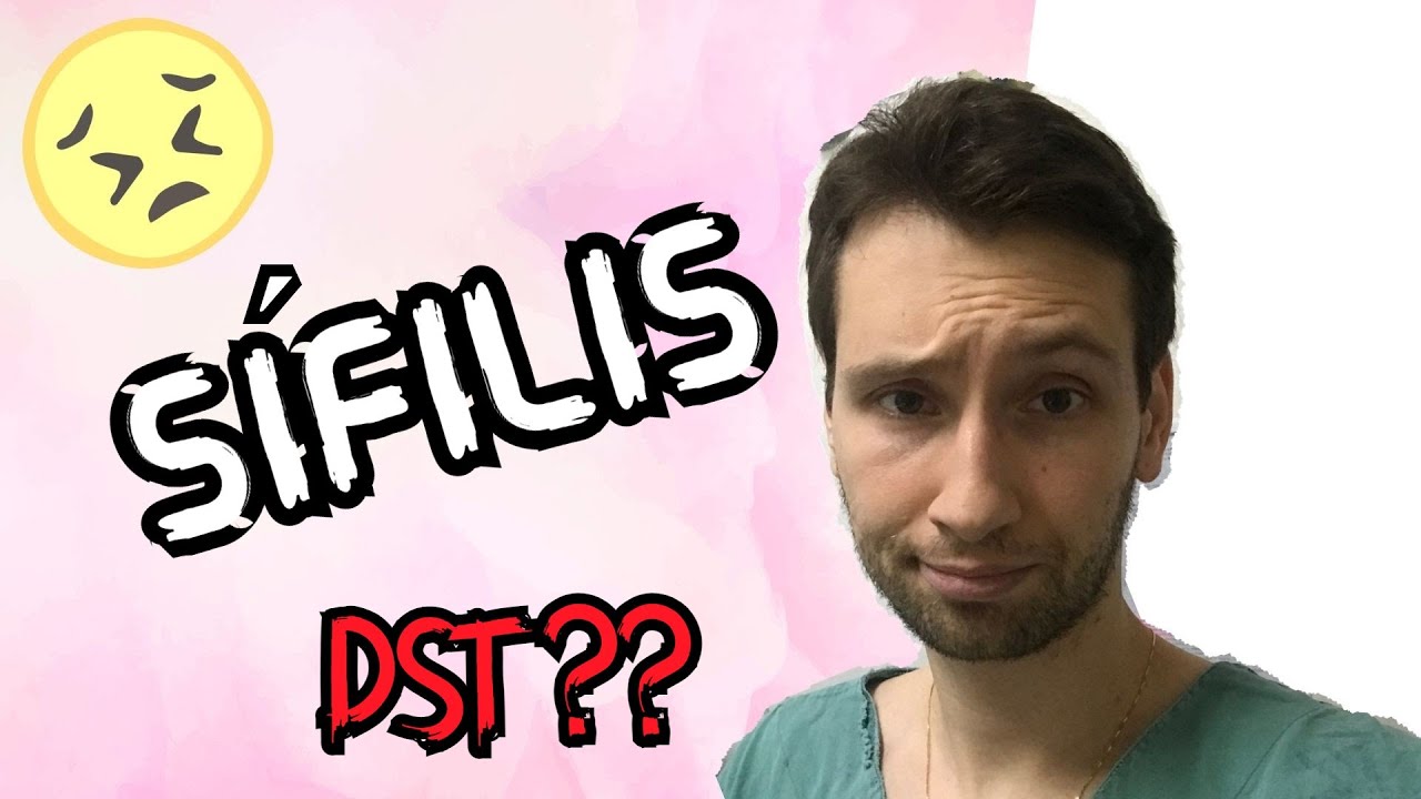 TUDO SOBRE O que é SÍFILIS, sintomas, diagnóstico, TRATAMENTO