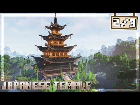 How to Build a Japanese Temple in Minecraft - [Tutorial 2/3]