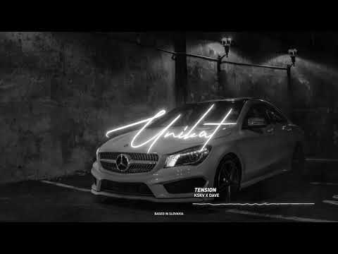 KSKV X DAVE - TENSION