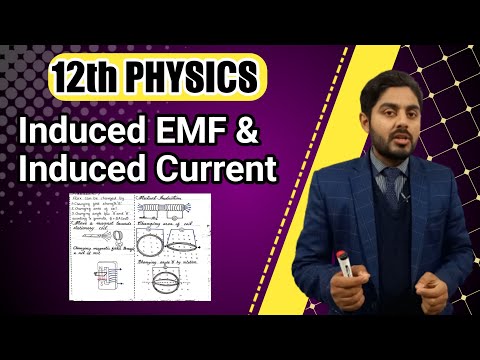 Induced emf and induced Current class 12 | Induced emf and magnetic flux class 12 | kpk, punjab