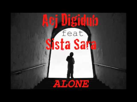 ACJ DIGIDUB - alone feat SistaSara -FLMASS21-