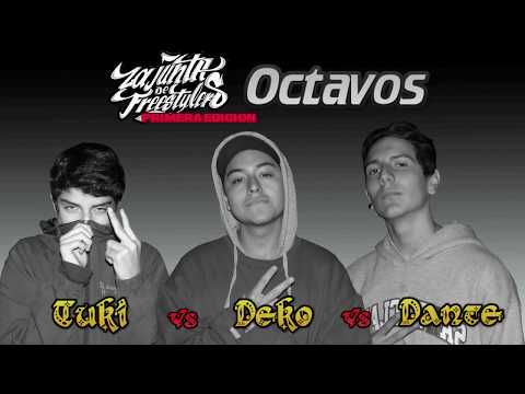 Tuki vs Deko vs Dante / Primera Edición 8vos