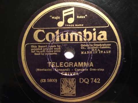 Fernando Crivel, Telegramma, Canzone Onestep, Milano, 1933