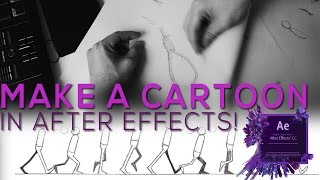 Hand Drawn Cartoon Animation in After Effects!
