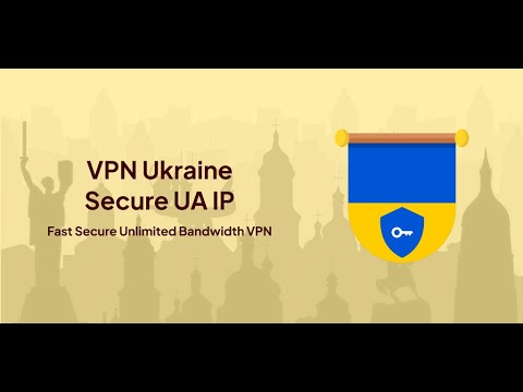 VPN Ukraine - Secure UA IP