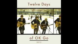 Oh Lately It's So Quiet (Acoustic) - Twelve Days of OK Go