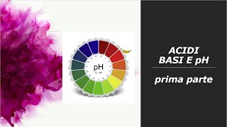 Acidi basi e pH