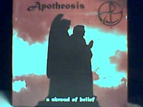 apotheosis - a shroud of belief (part1)