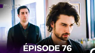 Mme Fazilet Et Ses Filles Épisode 76 (Doublage en Français)