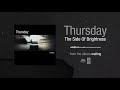 Thursday "The Side Of Brightness"