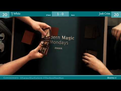 Modern Magic Mondays 1/28 Round 4 Burn vs 8 Rack