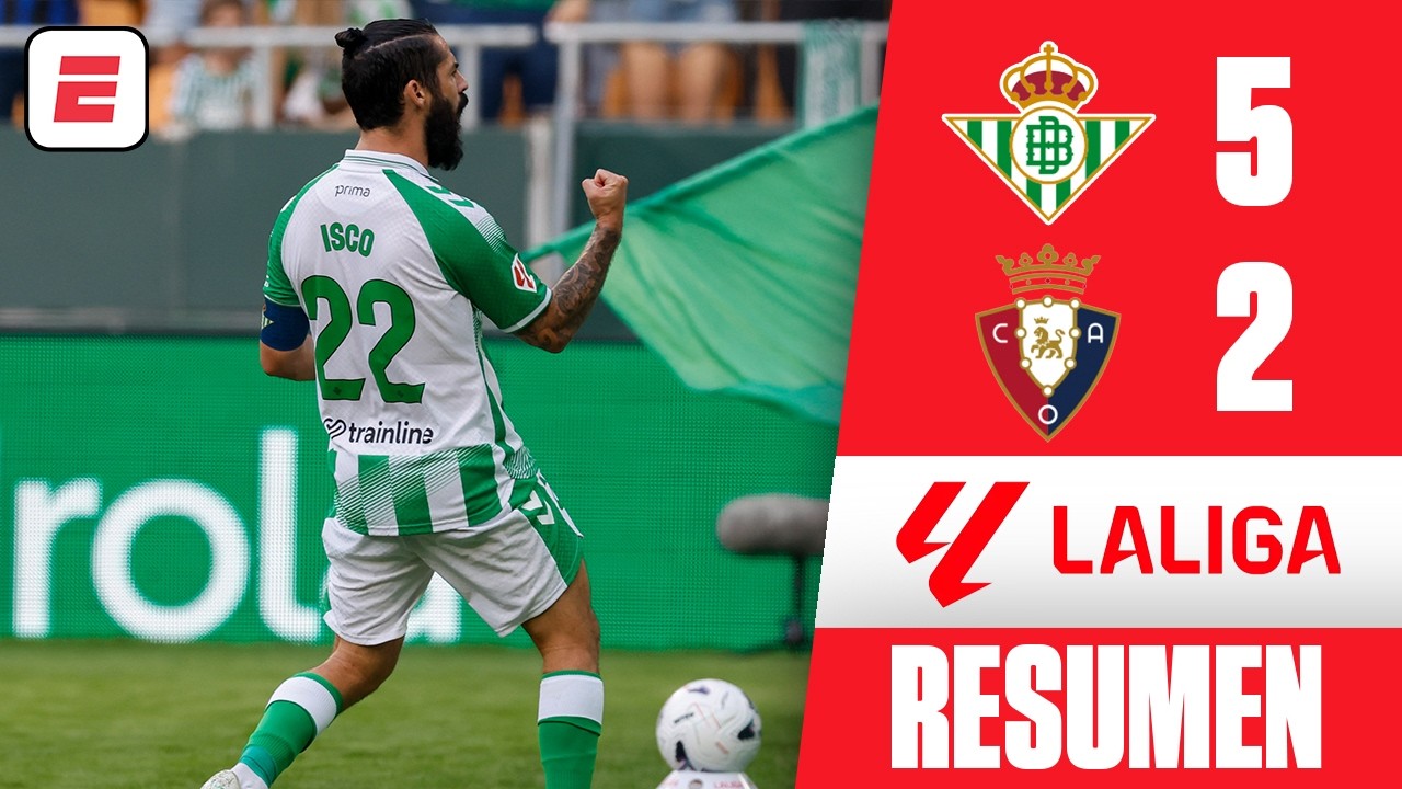EL BETIS GOLEÓ AL OSASUNA con DOBLETE DE ISCO y desplaza al REAL MADRID en la tabla | La Liga