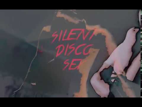 Silent Disco Sex - Tinga