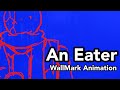 An Eater Regretevator AU WallMark