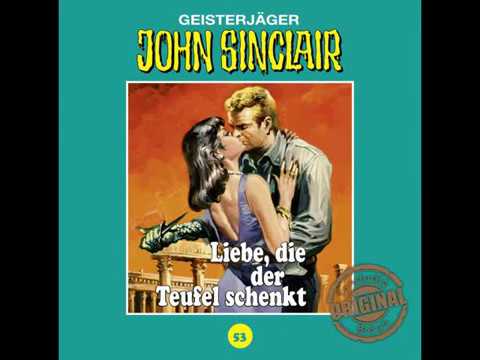 Jason Dark, John Sinclair Tonstudio Braun - Folge 53 - Liebe, die der Teufel schenkt