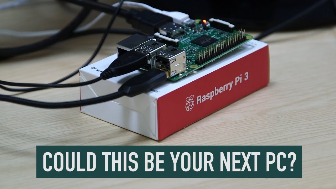 Raspberry Pi 3: Could a $35 Raspberry Pi replace your PC? - YouTube