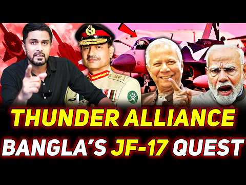 THUNDER Alliance - Bangla Pilots in Pak for Massive Mission - Bangladesh Quest to Acquire JF-17 Jets