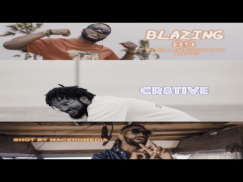 89 - Blazing ft. Ty Killingsworth & Adios (Prod By 89) [Official Video]