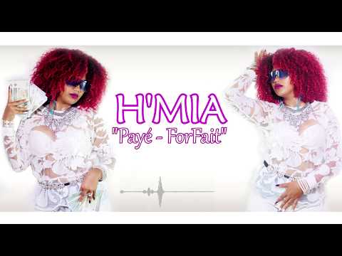 H'MIA - PAYE FORFAIT (LYRICS OFFICIEL 2019)