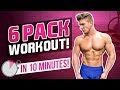 6 PACK WORKOUT IN 10 MINS! | BLAST YOUR ABS! (FOLLOW ALONG!)