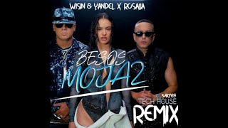Besos Moja2   Wisin &amp; Yandel Ft  ROSALIA House Remix