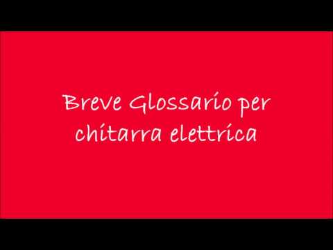 Bending e breve glossario per chitarra elettrica - Roberto Casi Tutorial