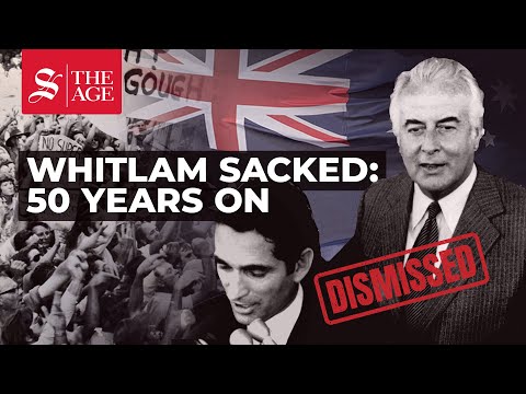 Whitlam Dismissal: The day Australia's PM was sacked | 50 years on
