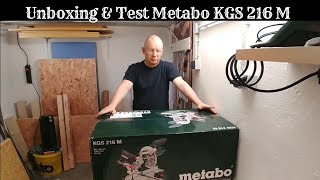 Unboxing + Test Metabo KGS 216 M Zug- & Kappsäge