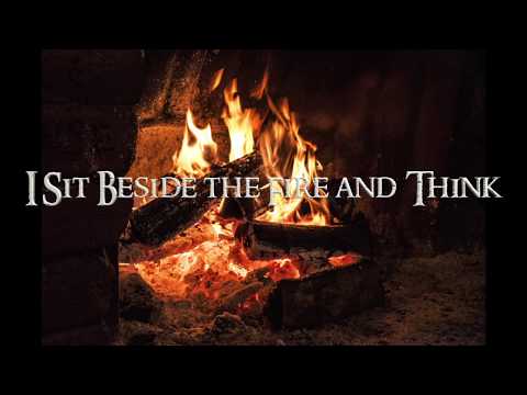 I Sit Beside the Fire and Think - Clamavi De Profundis