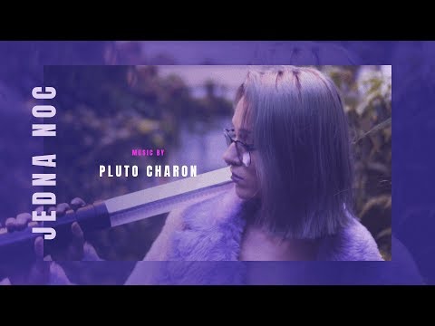 Pluto Charon - JEDNA NOC [skrr aby]