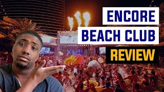 Encore Beach Club at Night | Vegas Review 2021